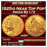 1925-d Gold Indian Quarter Eagle Near Top Pop! $2