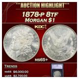 1878-p 8tf Morgan Dollar $1 ms65+ SEGS