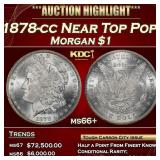 1878-cc Morgan Dollar Near Top Pop! $1 ms66+ SEGS