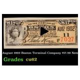 August 1902 Boston Terminal Company $17.50 Note Gr