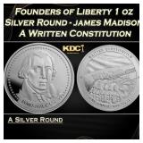 Founders of Liberty 1 oz Silver Round - James Madi