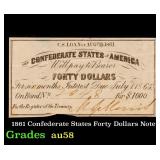 1861 Confederate States Forty Dollars Note Grades