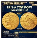 1911-p Gold Indian Quarter Eagle TOP POP! $2 1/2 m