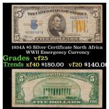 1934A $5 Silver Certificate North Africa WWII Emer