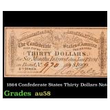 1864 Confederate States Thirty Dollars Note Grades