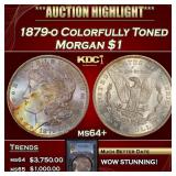 PCGS 1879-o Morgan Dollar Colorfully Toned 1 ms64+