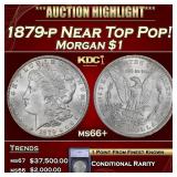 1879-p Morgan Dollar Near Top Pop! $1 ms66+ SEGS