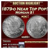 1879-o Morgan Dollar Near Top Pop! $1 ms65+ SEGS