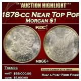 1878-cc Morgan Dollar Near Top Pop $1 ms66+ SEGS
