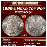 1899-s Morgan Dollar Near Top Pop $1 ms67 SEGS