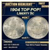 1904 Liberty Nickel TOP POP! 5c ms67+ SEGS