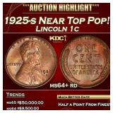 1925-s Lincoln Cent Near Top Pop! 1c ms64+ rd SEGS