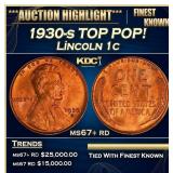 1930-s Lincoln Cent TOP POP! 1c ms67+ rd SEGS