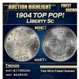 1904 Liberty Nickel TOP POP! 5c ms67+ SEGS