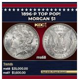1896-p Morgan Dollar TOP POP! $1 ms68 SEGS