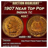 1907 Indian Cent Near Top Pop 1c ms66+ RD SEGS