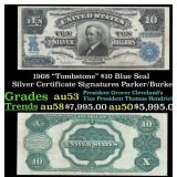 1908 $10 Blue Seal Silver Certificate "Tombstone"