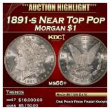 1891-s Morgan Dollar Near Top Pop $1 ms66+ SEGS