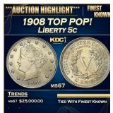 1908 Liberty Nickel TOP POP! 5c ms67 SEGS