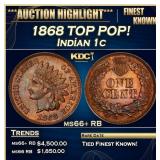 1868 Indian Cent TOP POP! 1c ms66+ RB SEGS