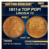 1911-s Lincoln Cent TOP POP! 1c ms67 bn SEGS