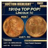 1910-s Lincoln Cent TOP POP! 1c ms67+ RD SEGS