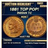1881 Indian Cent TOP POP! 1c ms67 RB SEGS