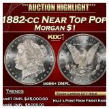 1882-cc Morgan Dollar Near Top Pop! $1 ms66+ DMPL
