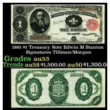 1891 $1 Treasury Note Edwin M Stanton Grades Selec