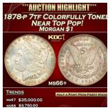 1878-p 7tf Morgan Dollar Colorfully Toned Near Top