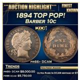1894 Proof Barber Dime TOP POP! 10c pr66+ DCAM SEG