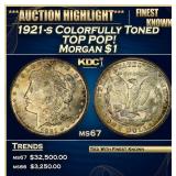 1921-s Morgan Dollar Colorfully Toned TOP POP! $1