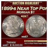 1899-s Morgan Dollar Near Top Pop $1 ms67 SEGS