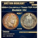 1899-p Barber Dime Colorfully Toned TOP POP! 10c m