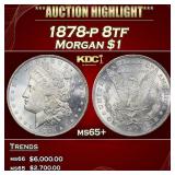 1878-p 8tf Morgan Dollar $1 ms65+ SEGS