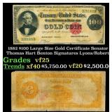 1882 $100 Large Size Gold Certificate Senator Thom