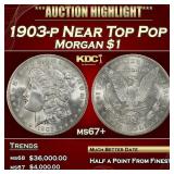 1903-p Morgan Dollar Near Top Pop $1 ms67+ SEGS
