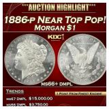 1886-p Morgan Dollar Near Top Pop! $1 ms66+ dmpl S
