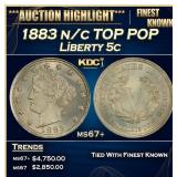 1883 n/c Liberty Nickel TOP POP 5c ms67+ SEGS