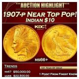 1907-p Gold Indian Eagle Near Top Pop! $10 ms66+ S