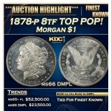 1878-p 8tf Morgan Dollar TOP POP! $1 Grades ms66 D