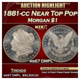 1881-cc Morgan Dollar Near Top Pop! $1 ms67 DMPL S