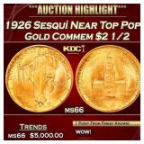 1926 Sesqui Gold Commem Near Top Pop! $2 1/2 ms66