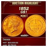 1852 Gold Dollar $1 ms66+ SEGS