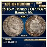 1915-p Barber Dime Toned TOP POP! 10c ms67 SEGS