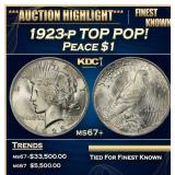1923-p Peace Dollar TOP POP! $1 ms67+ SEGS