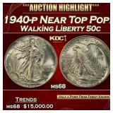 1940-p Walking Liberty Half Dollar Near Top Pop! 5
