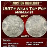 1897-p Morgan Dollar Near Top Pop $1 ms67+ SEGS