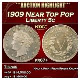 1909 Proof Liberty Nickel Near Top Pop 5c pr67+ SE