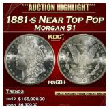 1881-s Morgan Dollar Near Top Pop $1 ms68+ SEGS